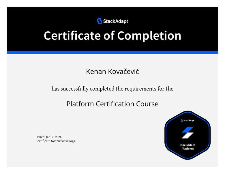 StackAdapt Platform Certification Course, Kenan Kovačević, 2026.
